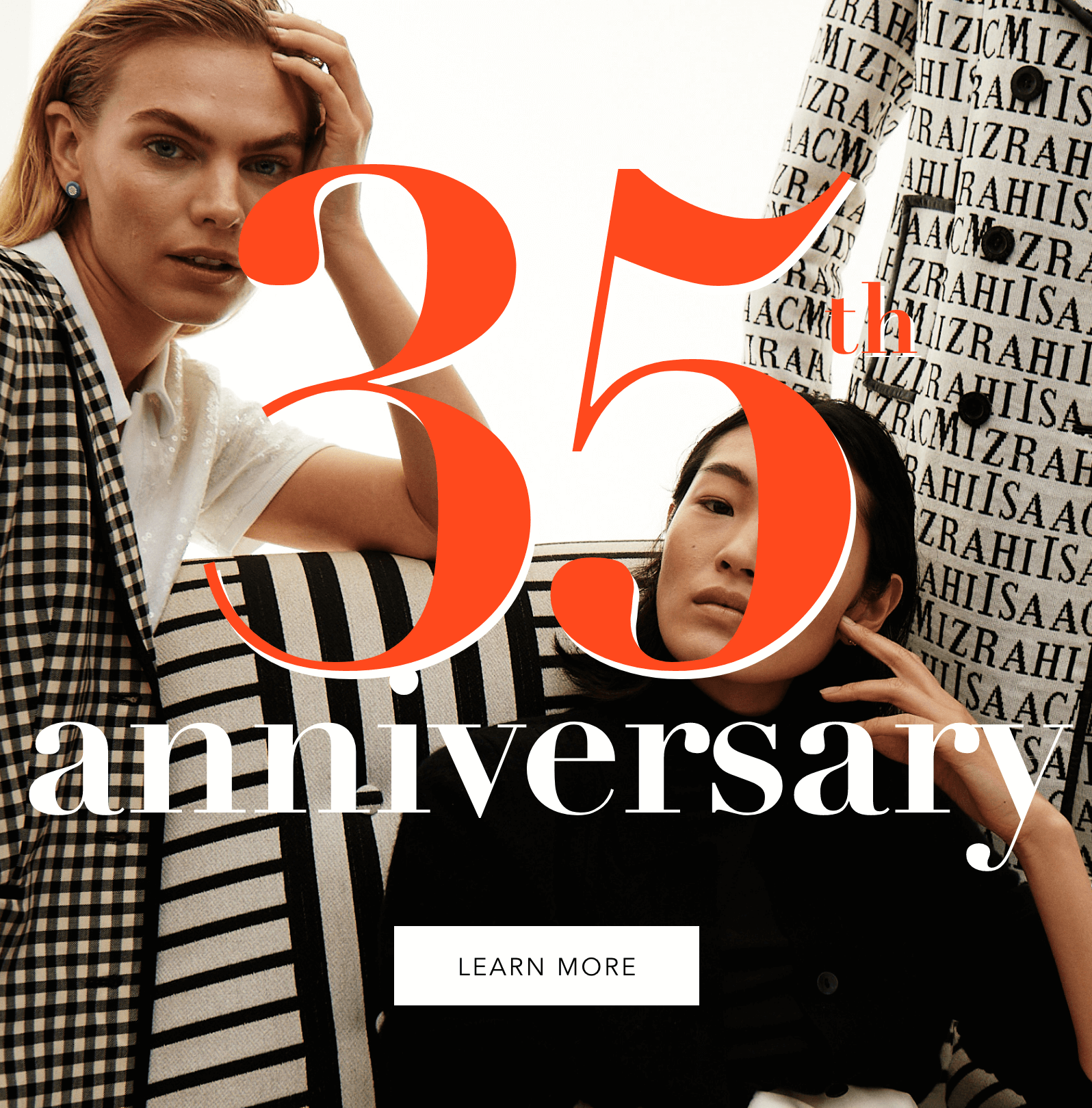 3 models wearing Isaac Mizrahi clothes, with copy overlay saying "35th anniversary, learn more"