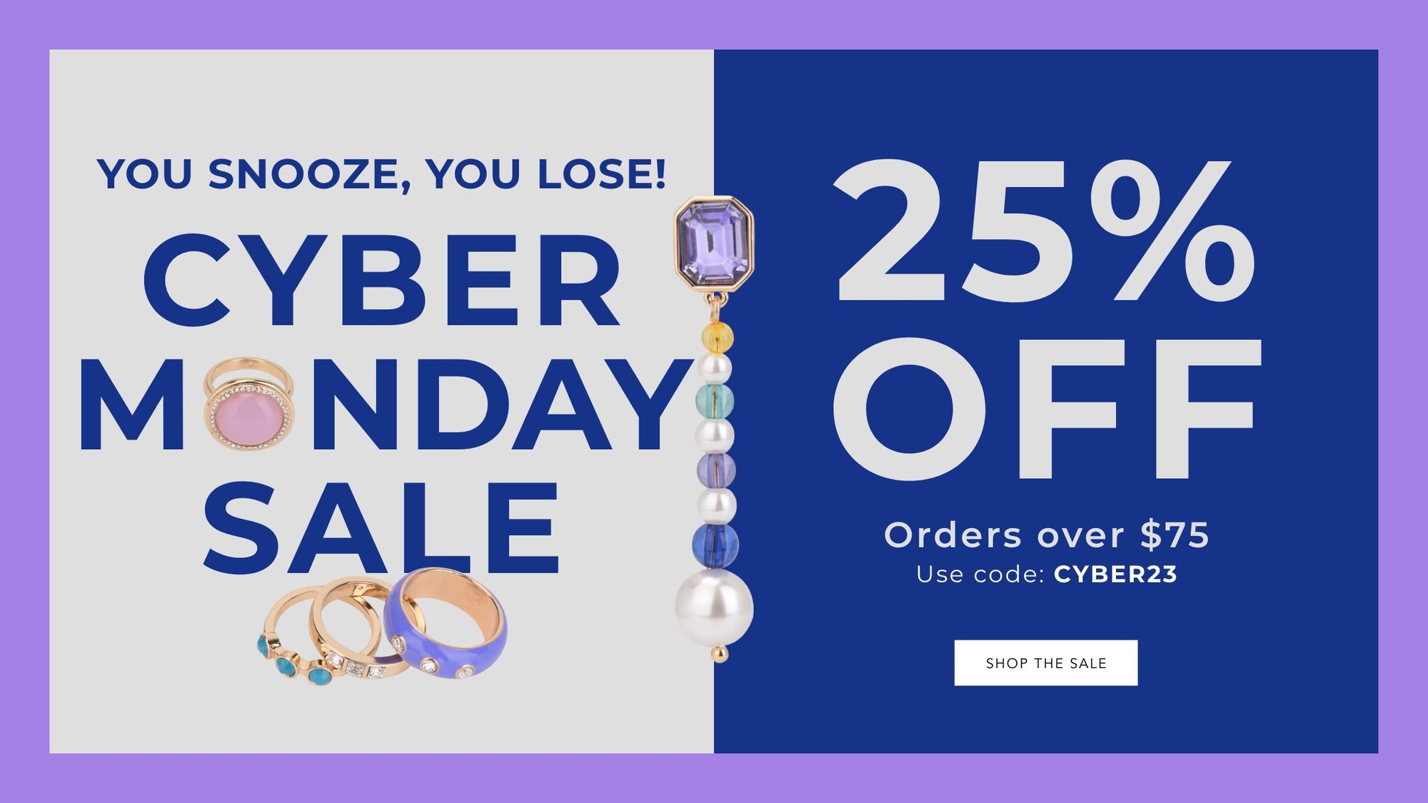 cyber monday sale 25% off $75+ sitewide use code: cyber23 